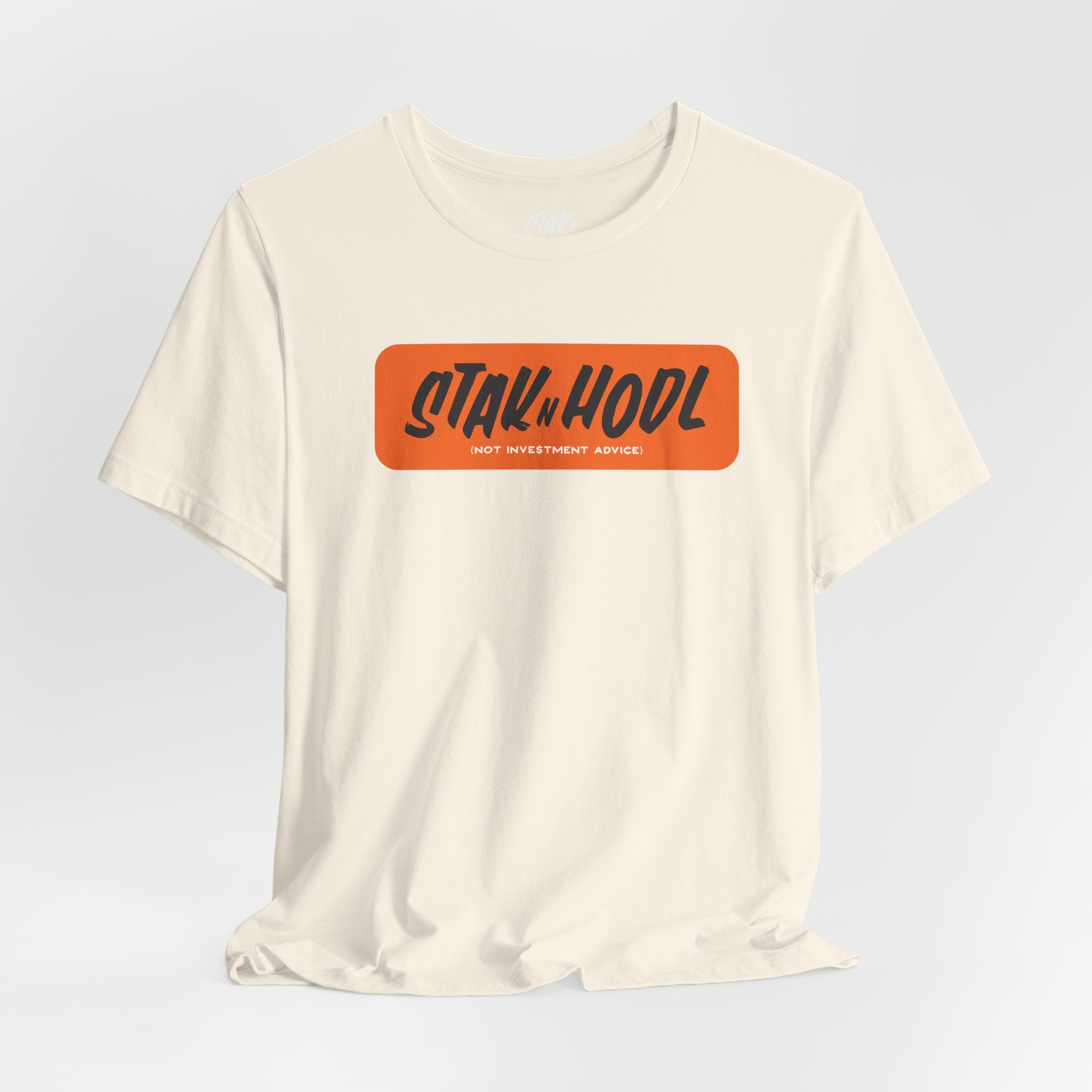 StaknHodl Graphic Tee — Not Investment Advice