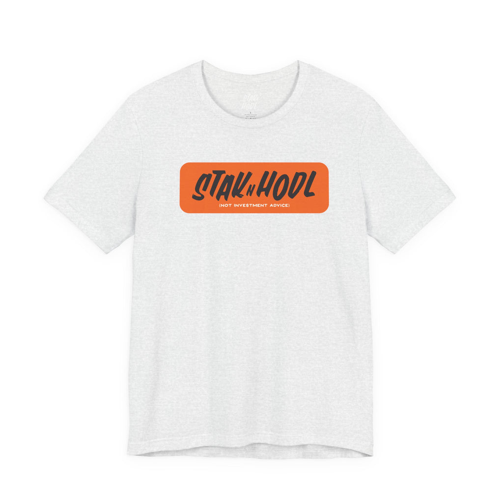 StaknHodl Graphic Tee — Not Investment Advice